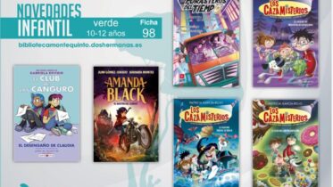 Biblioteca de Montequinto: novedades literarias - (Infantil-Juvenil / Ficha 98)