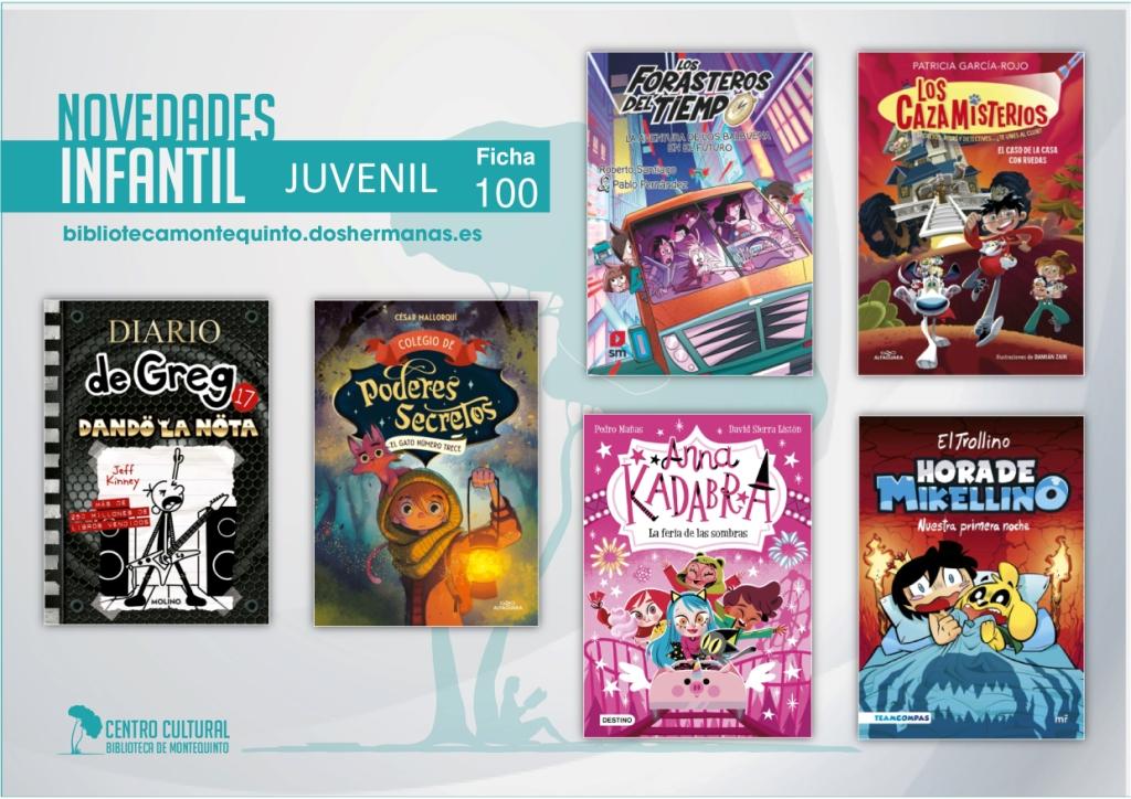 Biblioteca de Montequinto: novedades literarias - (Infantil-Juvenil / Ficha 100)