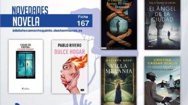 Biblioteca de Montequinto: novedades literarias (Novela - Ficha 167)