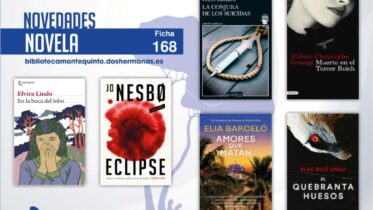 Biblioteca de Montequinto: novedades literarias (Novela - Ficha 168)