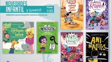 Biblioteca de Montequinto: novedades literarias - (Infantil-Juvenil / Ficha 109)