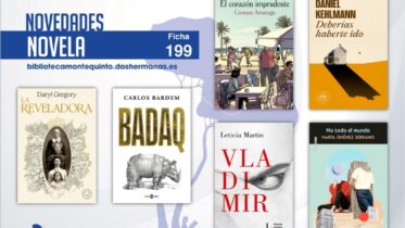 Biblioteca de Montequinto: novedades literarias (Novela - Ficha 199)