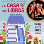 20231024 - Las Bibliotecas Cuentan: "La Casa de los Libros" - La Cháchara