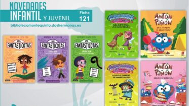 Biblioteca de Montequinto: novedades literarias - (Infantil-Juvenil / Ficha 121)