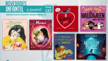 Biblioteca de Montequinto: novedades literarias - (Infantil-Juvenil / Ficha 127)