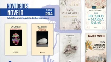 Biblioteca de Montequinto: novedades literarias (Novela - Ficha 204)