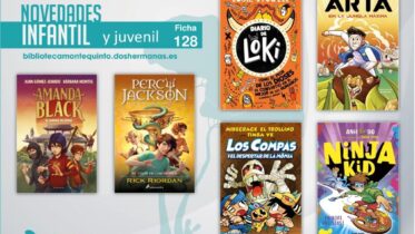 Biblioteca de Montequinto: novedades literarias - (Infantil-Juvenil / Ficha 128)