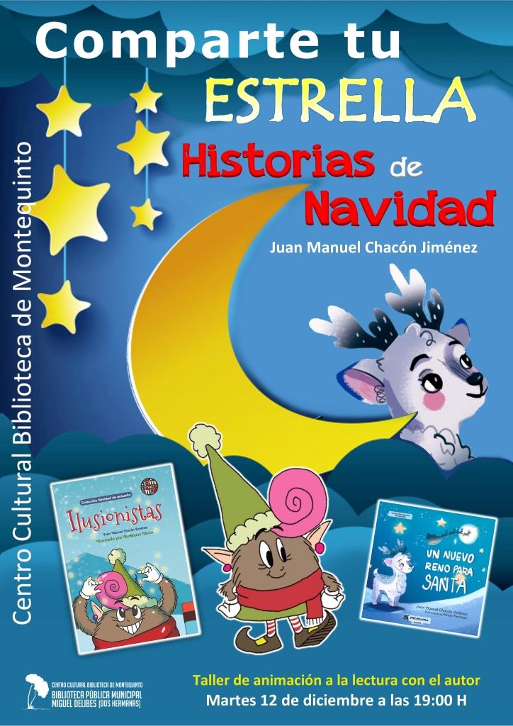 20231212 - Comparte Tu Estrella: «Historias de Navidad» - Juan Manuel Chacón Jiménez