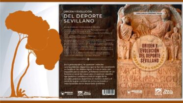 Donaciones y dedicatorias: «Orígenes y evolución del deporte sevillano» - Juan Carlos Fernández Truan