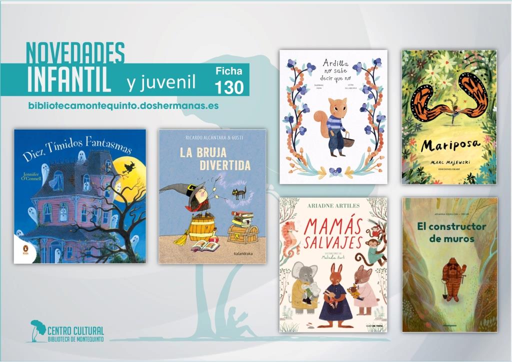 Biblioteca de Montequinto: novedades literarias - (Infantil-Juvenil / Ficha 130)