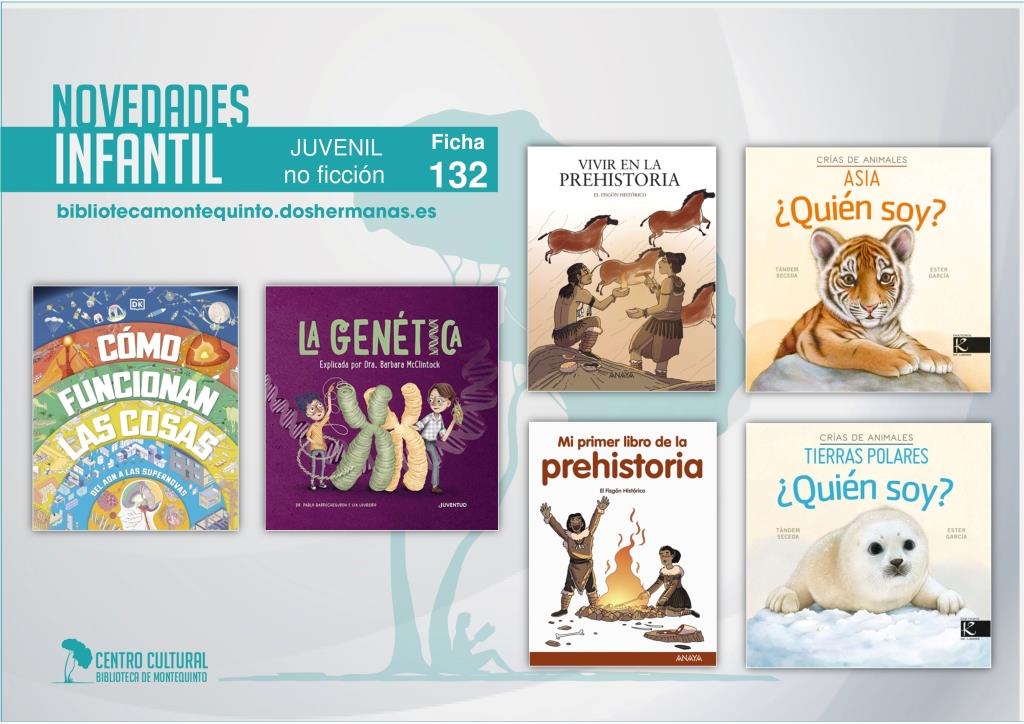 Biblioteca de Montequinto: novedades literarias - (Infantil-Juvenil / Ficha 132)