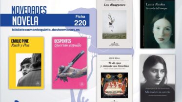 Biblioteca de Montequinto: novedades literarias (Novela - Ficha 220)