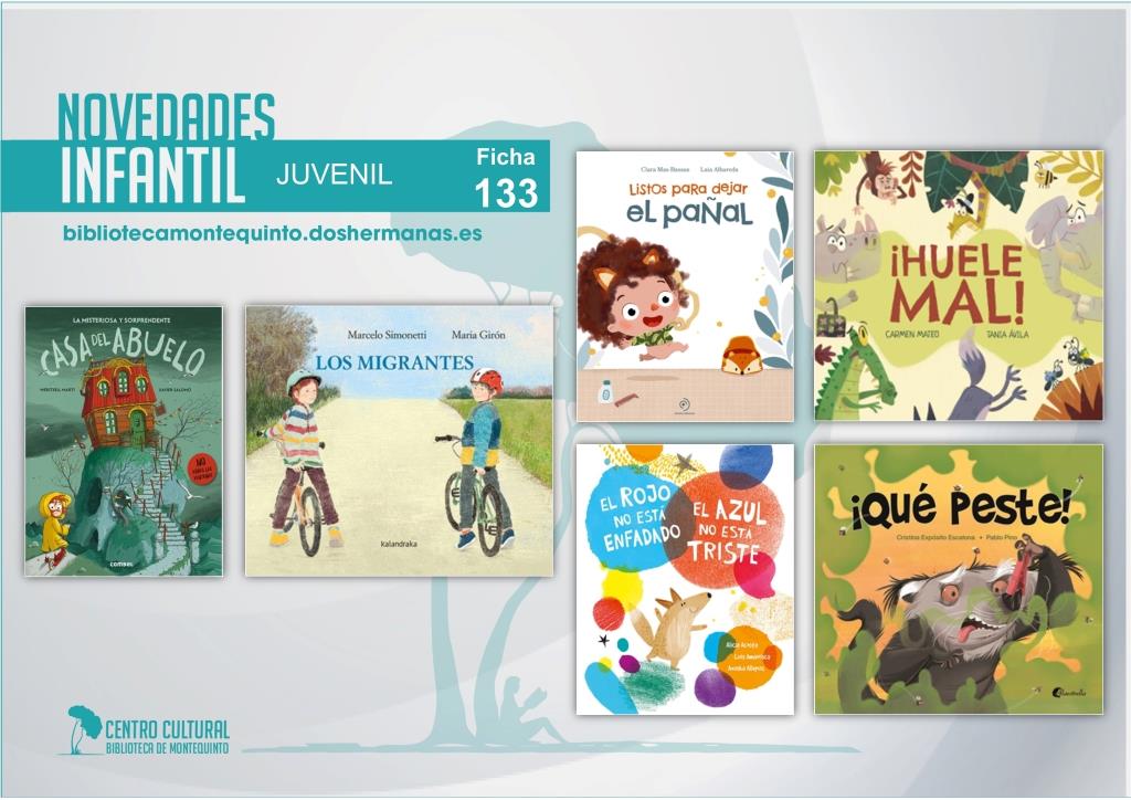 Biblioteca de Montequinto: novedades literarias - (Infantil-Juvenil / Ficha 133)