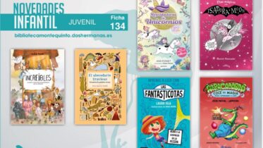 Biblioteca de Montequinto: novedades literarias - (Infantil-Juvenil / Ficha 134)