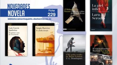 Biblioteca de Montequinto: novedades literarias (Novela - Ficha 229)