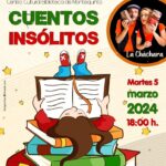 20240305 - Las Bibliotecas Cuentan: «Cuentos insólitos» - La Cháchara