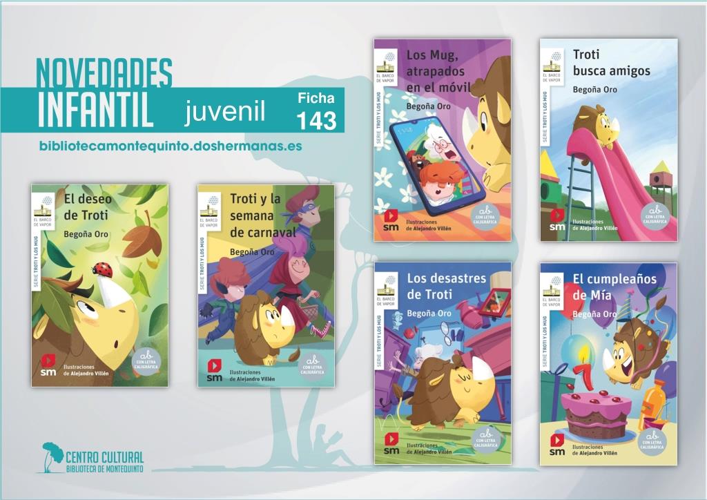 Biblioteca de Montequinto: novedades literarias - (Infantil-Juvenil / Ficha 143)