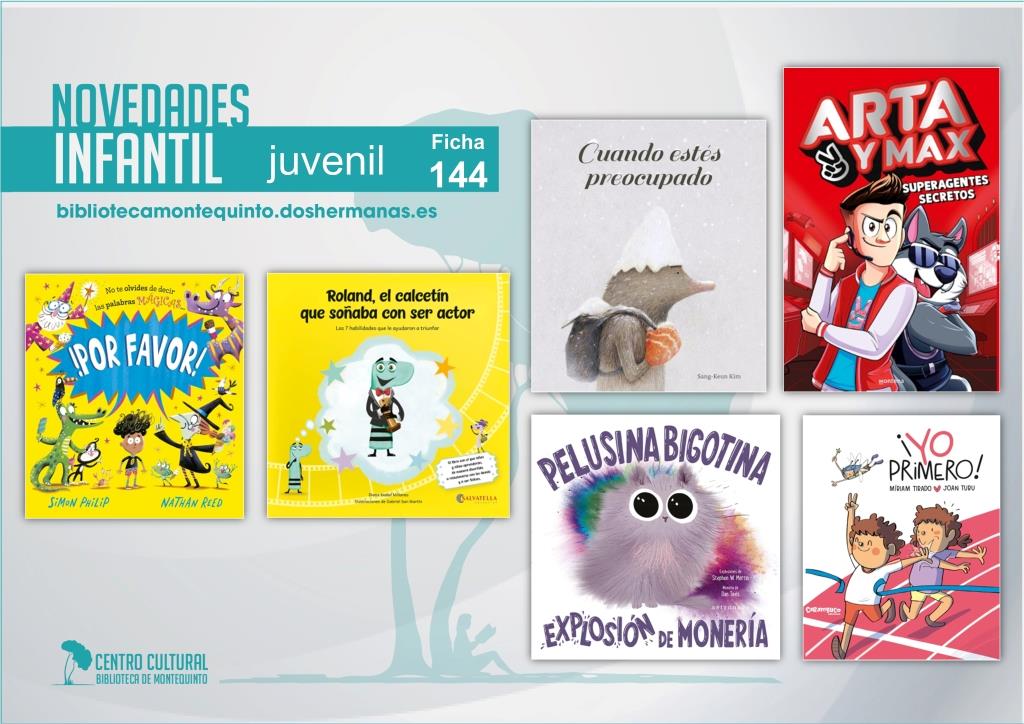 Biblioteca de Montequinto: novedades literarias - (Infantil-Juvenil / Ficha 144)