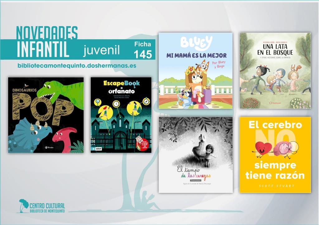 Biblioteca de Montequinto: novedades literarias - (Infantil-Juvenil / Ficha 145)