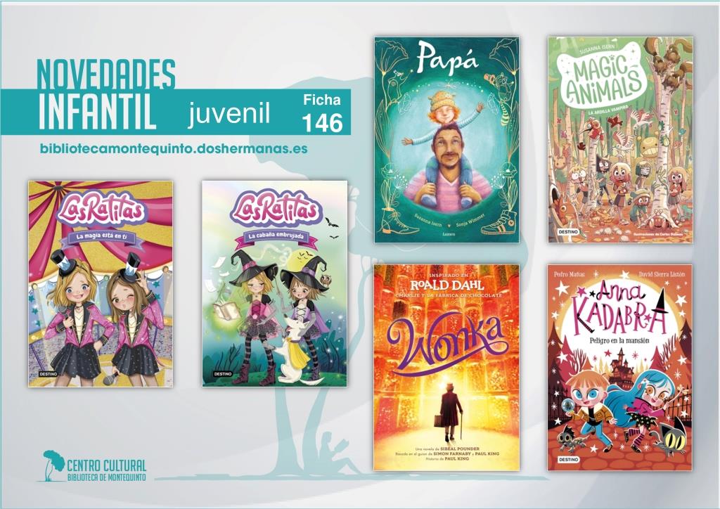 Biblioteca de Montequinto: novedades literarias - (Infantil-Juvenil / Ficha 146