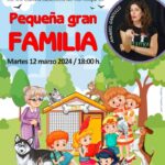 20240312 - Las Bibliotecas Cuentan «Pequeña GRAN familia» - Anabel Gandullo