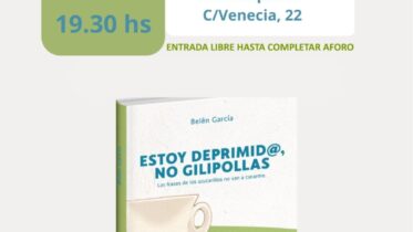 20240405 - Presentación del libro «Estoy deprimid@, no gilipollas» -  Belén García Bueno
