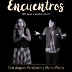 20240314 - Cuentos para público adulto «Encuentros» - Ángeles Fernández y Marco Flecha