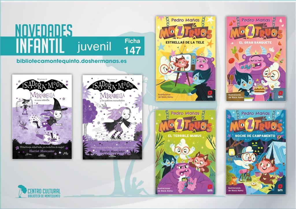 Biblioteca de Montequinto: novedades literarias - (Infantil-Juvenil / Ficha 147
