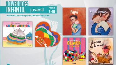 Biblioteca de Montequinto: novedades literarias - (Infantil-Juvenil / Ficha 149)