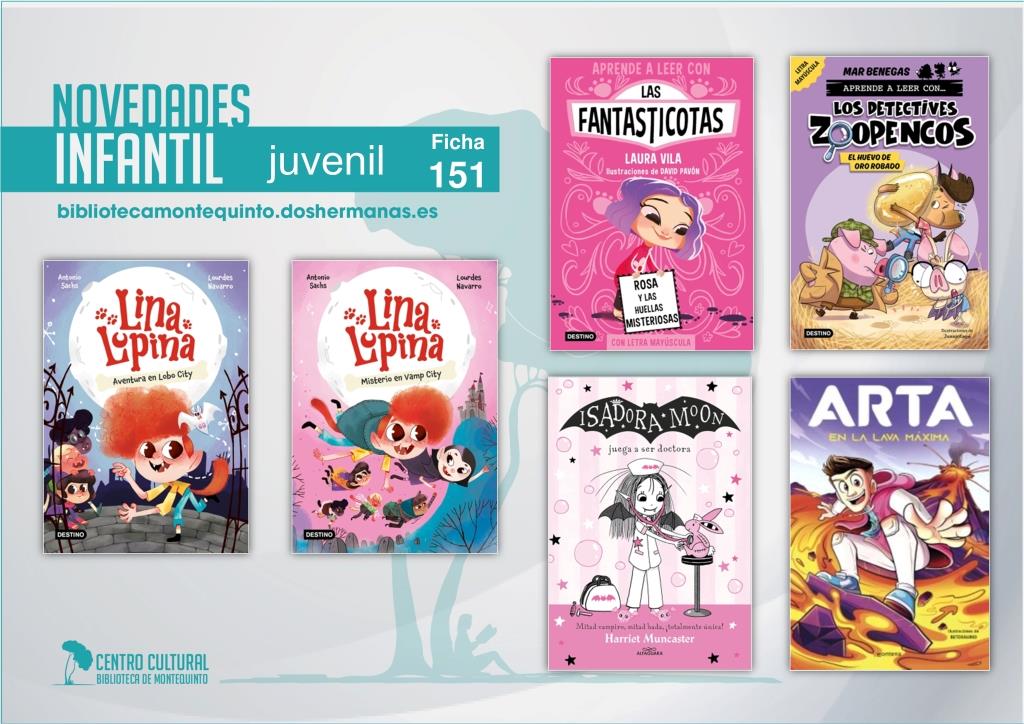 Biblioteca de Montequinto: novedades literarias - (Infantil-Juvenil / Ficha 151)