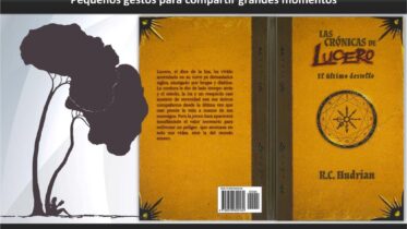 Donaciones y dedicatorias: «Las crónicas de Lucero: el último destello» - R. C. Hudrian