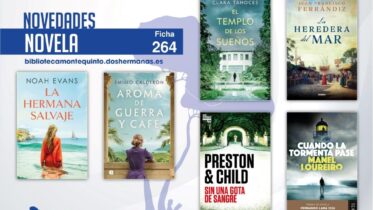 Biblioteca de Montequinto: novedades literarias (Novela - Ficha 264)