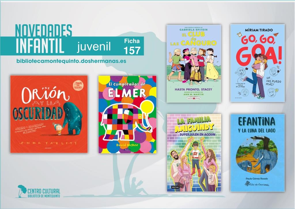 Biblioteca de Montequinto: novedades literarias - (Infantil-Juvenil / Ficha 157)