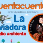 20241001 - Las Bibliotecas Cuentan: «La aviadora. Medio ambiente» - Ana Pérez Baraza