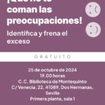 20241025 - Taller de inteligencia emocional «¡Que no te coman las preocupaciones!» – Estrella García