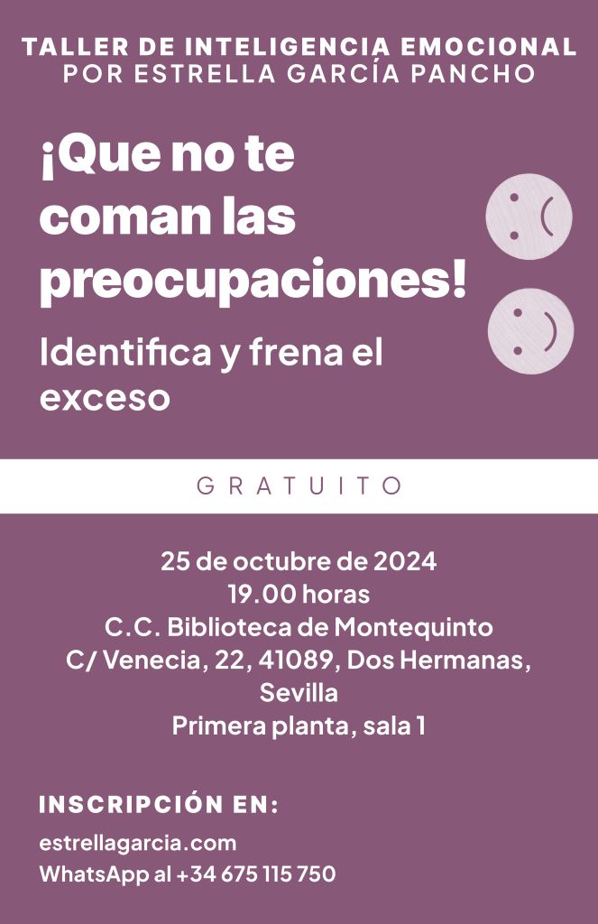 20241025 - Taller de inteligencia emocional «¡Que no te coman las preocupaciones!» – Estrella García