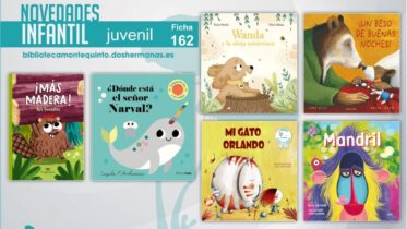 Biblioteca de Montequinto: novedades literarias - (Infantil-Juvenil / Ficha 162)