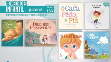 Biblioteca de Montequinto: novedades literarias - (Infantil-Juvenil / Ficha 163)