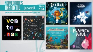 Biblioteca de Montequinto: novedades literarias (Infantil-Juvenil / Ficha 164)