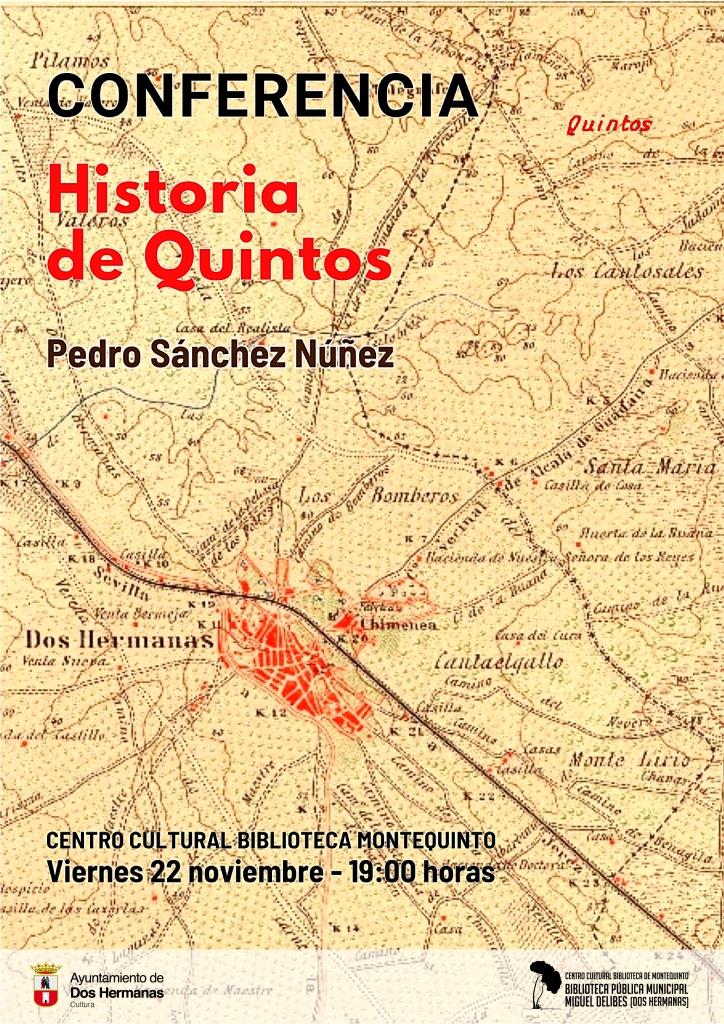 20241122 - Conferencia: «Historia de Quintos» - Pedro Sánchez Núñez