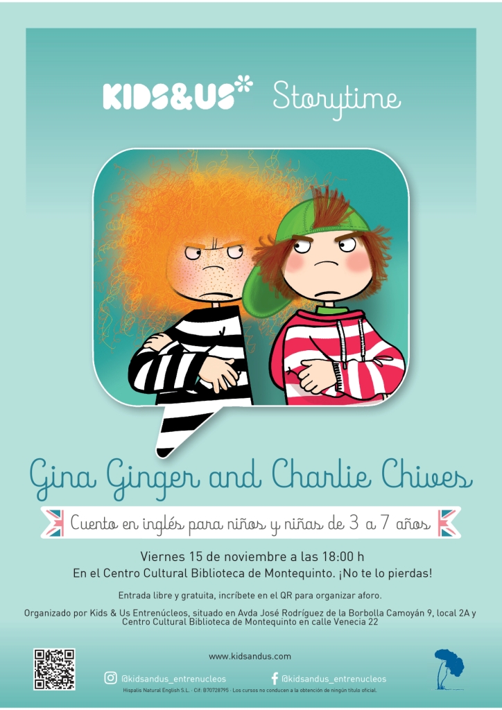 20241115.- Storytime Montequinto: «Gina Ginger and Charlie Chives» - Kids & Us Entrenúcleos