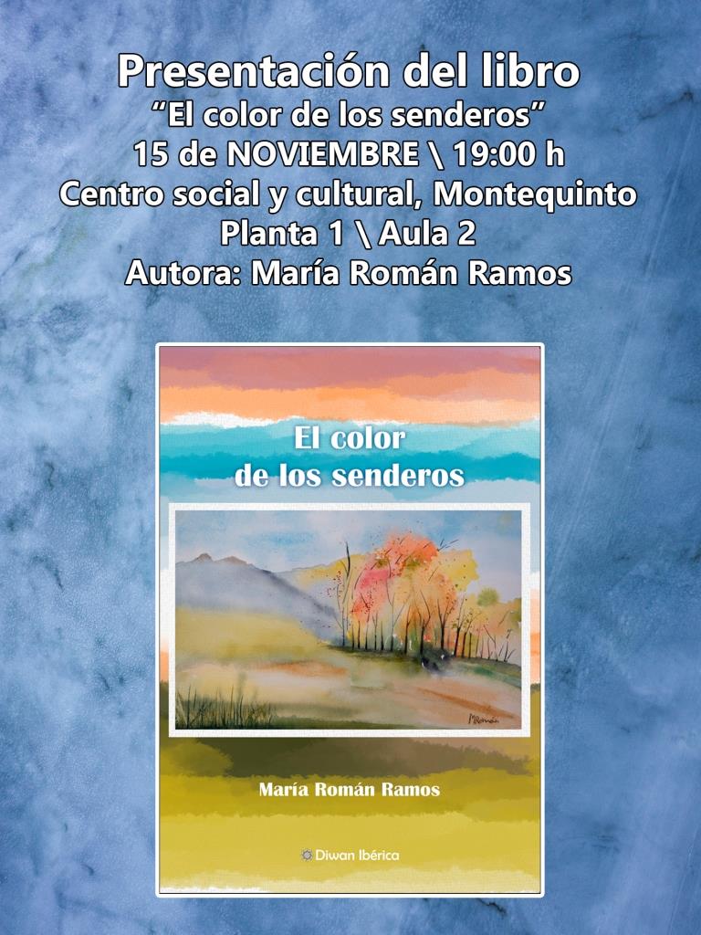 20241115 - Presentación del libro «El color de los senderos» - María Román Ramos