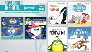 Biblioteca de Montequinto: novedades literarias (Infantil-Juvenil / Ficha 166)