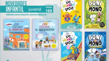 Biblioteca de Montequinto: novedades literarias (Infantil-Juvenil / Ficha 169)