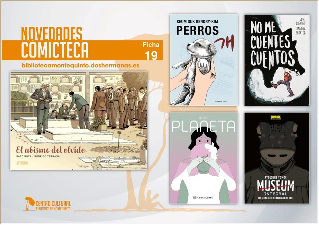 Biblioteca de Montequinto: novedades literarias (Comicteca - Ficha 19)