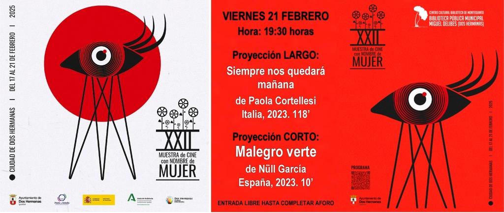 En la Biblioteca de Montequinto (Dos Hermanas), en el marco de la XXII Muestra Cine con Nombre de Mujer que organiza la Delegación de Igualdad, el viernes 21 de febrero a las 19:30 horas se proyectarán un largometraje y un cortometraje.