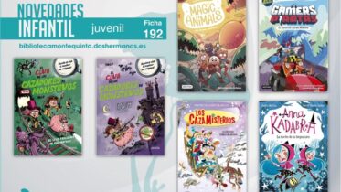 Biblioteca de Montequinto: novedades literarias (Infantil-Juvenil / Ficha 192)