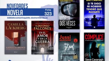 Biblioteca de Montequinto: novedades literarias (Novela - Ficha 323)