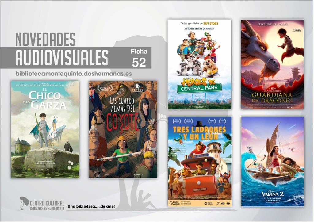 Biblioteca de Montequinto: ¡Novedades... de película! - (Audiovisuales - Ficha 52)
