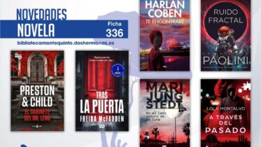 Biblioteca de Montequinto: novedades literarias (Novela - Ficha 336)